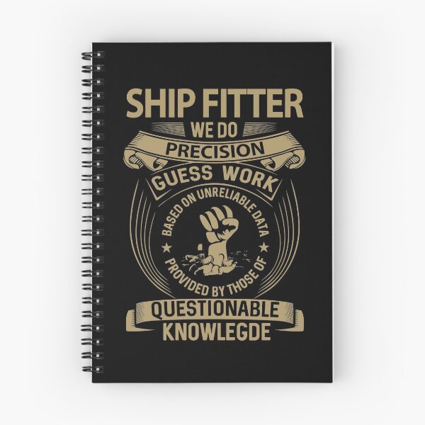 Item preview, Ship Fitter T Shirt - We Do Precision Job Gift Item Tee designed and sold by natalinedk.