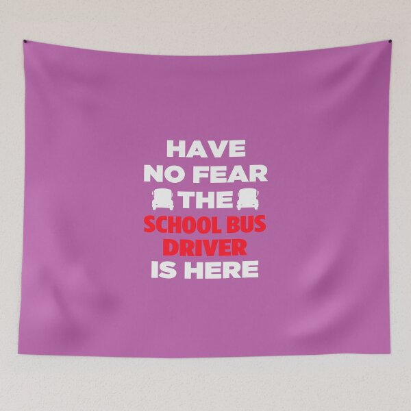 Item preview, Have No Fear The School Bus Driver  designed and sold by AlwaysAwesome.