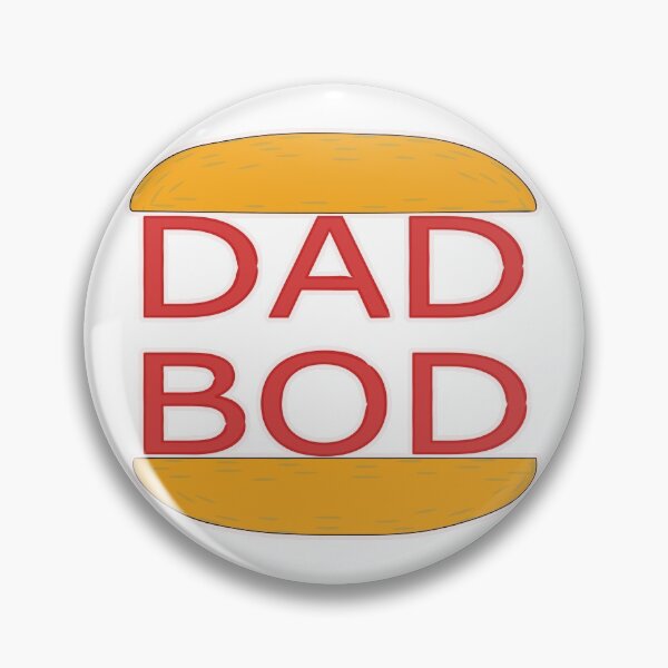 Item preview, DAD BOD designed and sold by banner86.