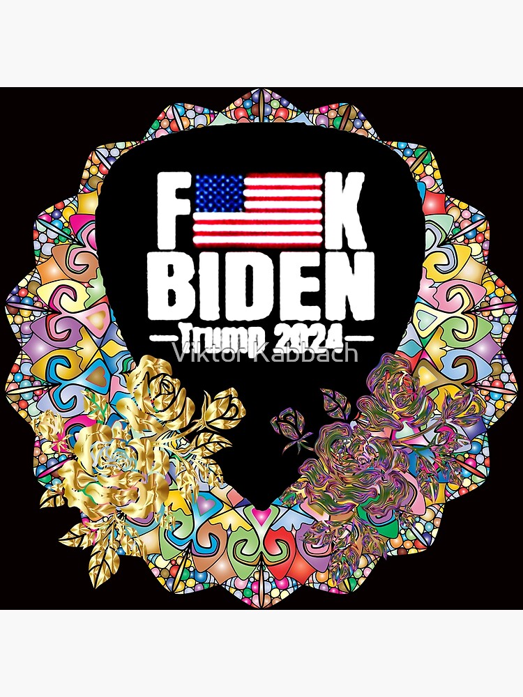 "F*ck Biden Trump 2024" Poster for Sale by Said1998 Redbubble