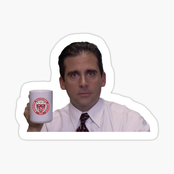 Item preview, Michael Scott Worcester Polytechnic Institute designed and sold by aidenhorn8.