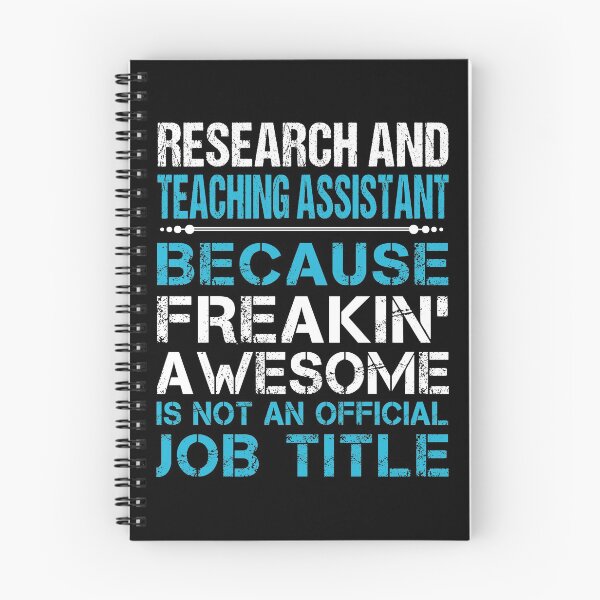 Item preview, Research And Teaching Assistant T Shirt - Freaking Awesome Job Gift Item Tee designed and sold by oetate4774.