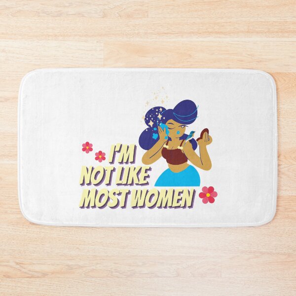 Item preview, I'm Not Like Most Women designed and sold by Whimsical Wenli.