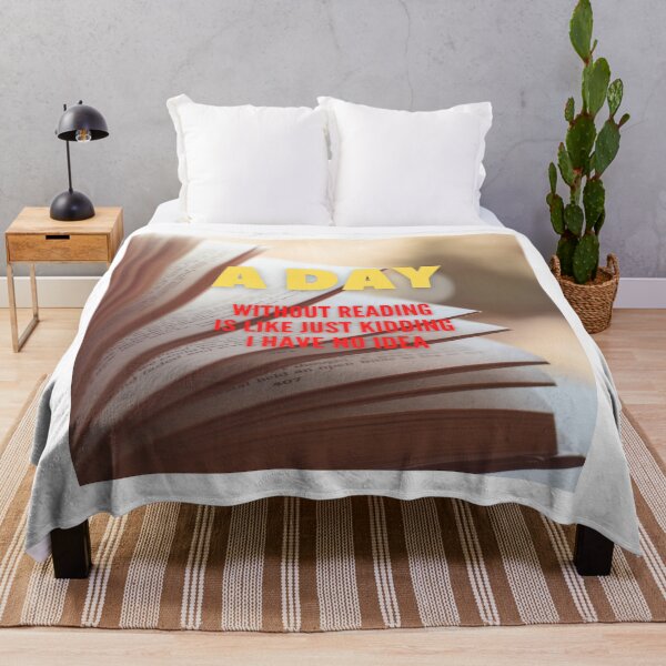 Item preview, A Day Without Reading Is Like Just Kidding I Have No Idea designed and sold by thundercandy.