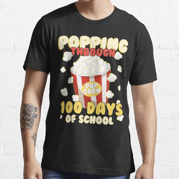 "Popping Through 100 Days Of School Children Popcorn Teacher Gift" T