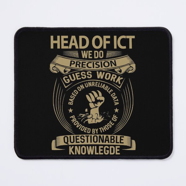 Item preview, Head Of Ict T Shirt - We Do Precision Job Gift Item Tee designed and sold by paneczkopat.