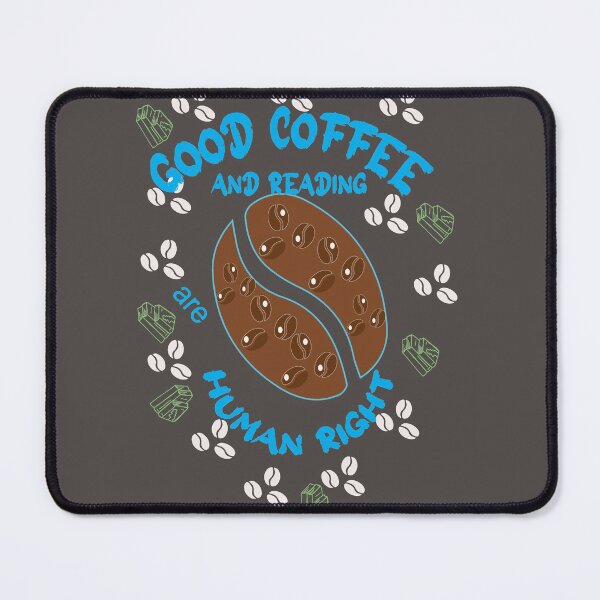 Item preview, Good coffee and reading are human right designed and sold by fatydesignspace.