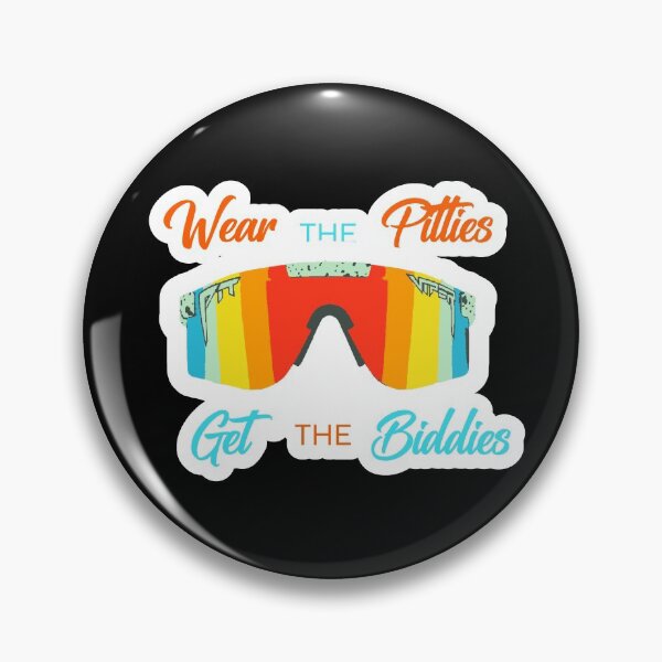 Item preview, Wear the Pitties, Get the Biddies // Pit Viper Sticker / Decal designed and sold by sticker-vault.