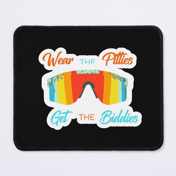 Item preview, Wear the Pitties, Get the Biddies // Pit Viper Sticker / Decal designed and sold by sticker-vault.