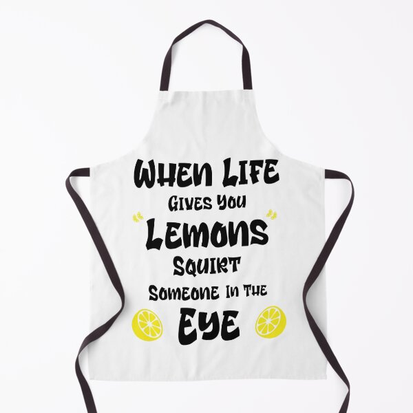 Item preview, When Life Gives You Lemons Squirt Someone In The Eye designed and sold by Momona-design.