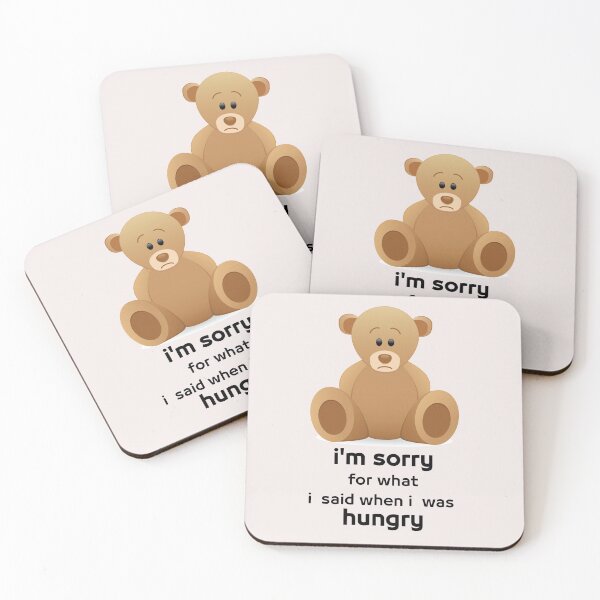 Item preview, I'm sorry for what i said when i was hungry designed and sold by MGHdesign.