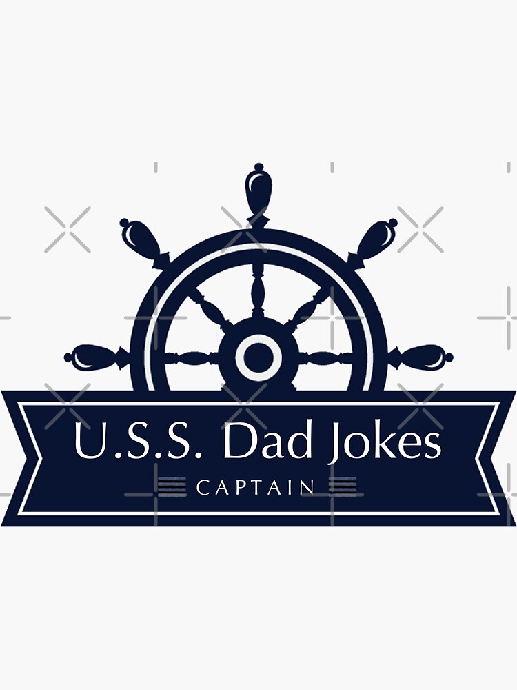 "Captain Dad Jokes Nautical" Sticker for Sale by AllusionFusion