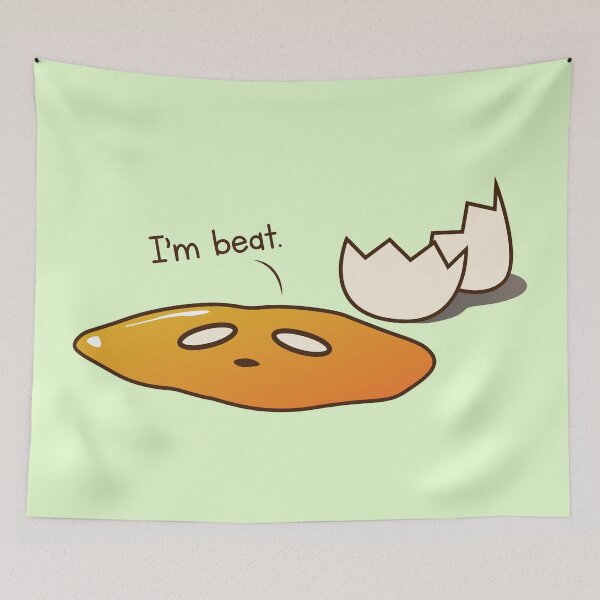 Item preview, I'm beat. - Egg Funny Illustration Meme Digital Art designed and sold by TWOdesign2.