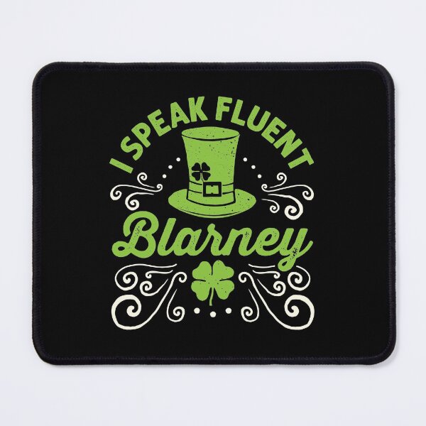 Item preview, I Speak Fluent Blarney St. Patricks Day  designed and sold by jaygo.