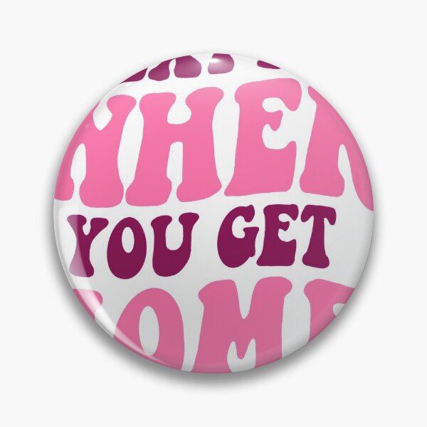 Item preview, Text Me When You Get Home designed and sold by ArtByMikaylaK.