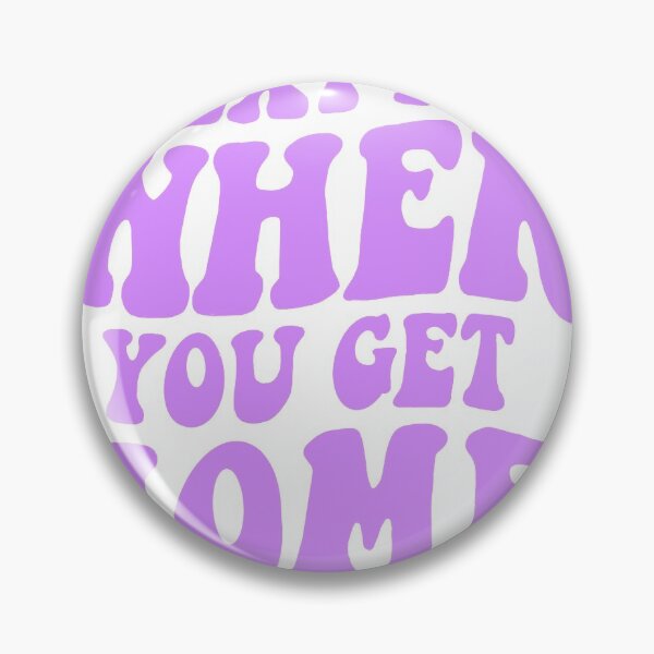Item preview, Text Me When You Get Home designed and sold by ArtByMikaylaK.