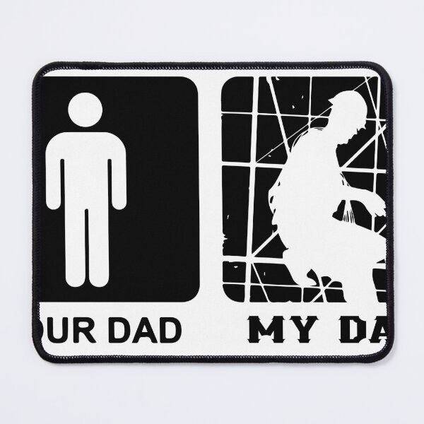 Item preview, Your Dad, My Dad designed and sold by ScaffoldMob.