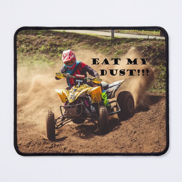 Item preview, Eat My Dust!  designed and sold by Tim Thompson.
