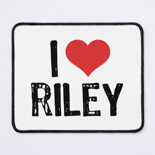 Item preview, I Love Riley designed and sold by The "I Love Everything" Shop.