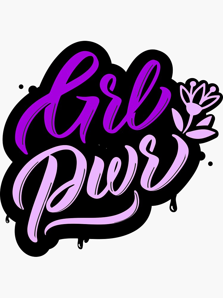 "Girl power grl pwr purple quotes" Sticker by SecretGurl Redbubble