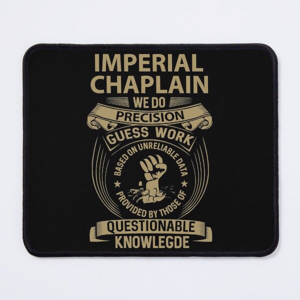 Item preview, Imperial Chaplain T Shirt - We Do Precision Job Gift Item Tee designed and sold by paneczkopat.