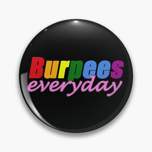 Item preview, Burpees everyday pride designed and sold by BurpeesEvery.