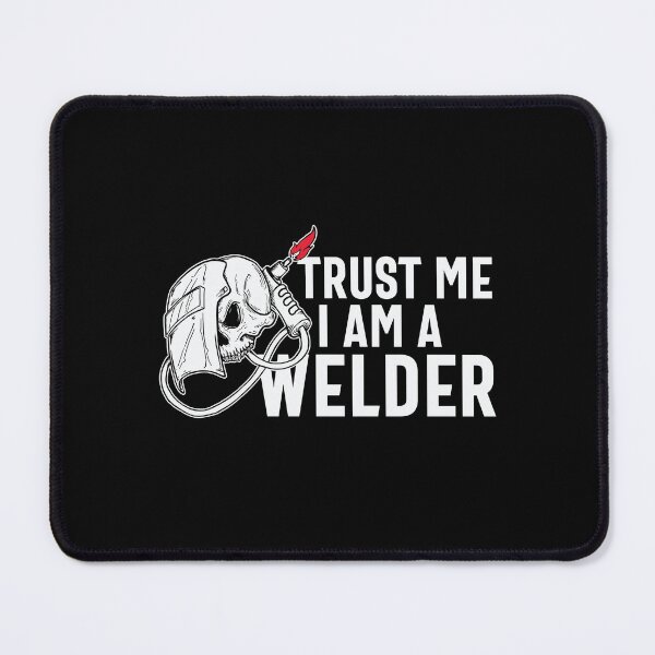 Item preview, Trust Me I Am A Welder - Trendy Welding Is Like Sewing With Fire Design Gift Idea For Welders designed and sold by Prince - Bestseller ★★★★★.