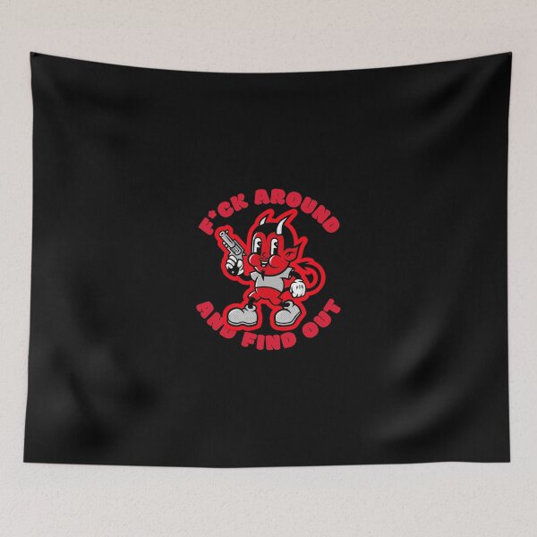 Item preview,  F*ck around and find out (red) designed and sold by Ty Turpin.