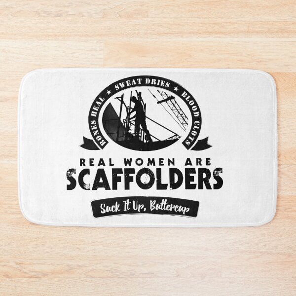 Item preview, Real Women Are Scaffolders!! designed and sold by ScaffoldMob.