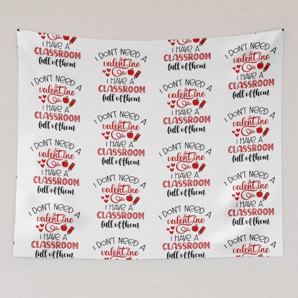 Item preview, I Don't Need a Valentine- Teacher Valentines Day Gifts designed and sold by younghopes.