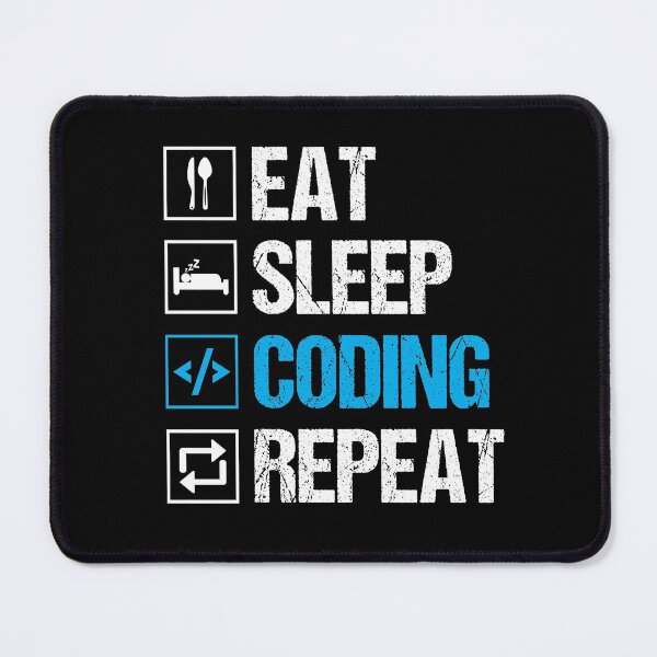 Item preview, Eat Sleep Coding Repeat designed and sold by tjred01.