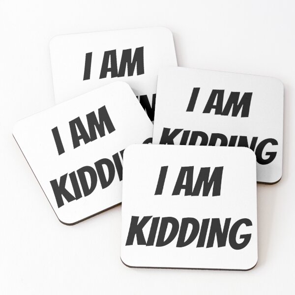 Item preview, I AM KIDDING designed and sold by iamxxx.