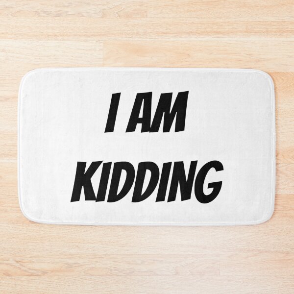 Item preview, I AM KIDDING designed and sold by iamxxx.