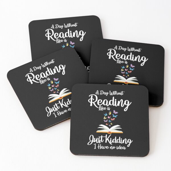 Item preview, a day without reading is like just kidding i have no idea designed and sold by Jackaliofficial.