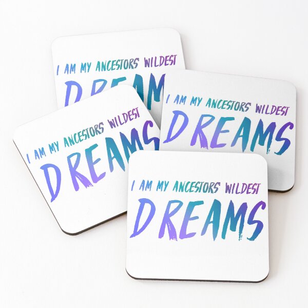 Item preview, I Am My Ancestors’ Wildest Dreams Motivational Quote  designed and sold by Queen1120.