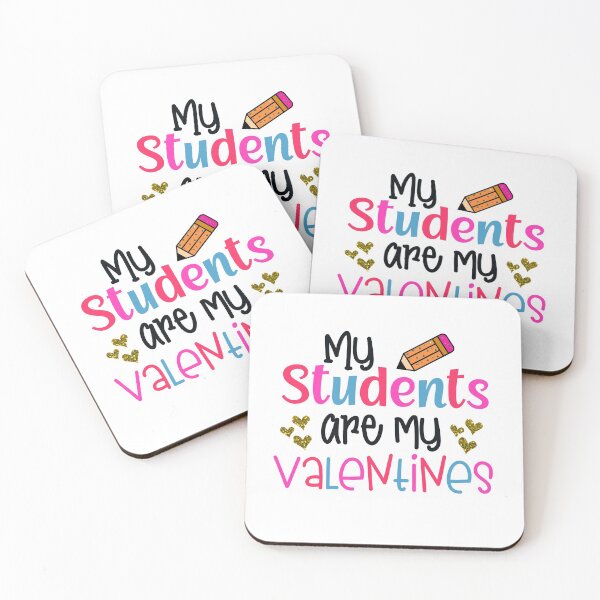 Item preview, My Students Are My Valentines - Teacher Valentines Day Gifts designed and sold by younghopes.