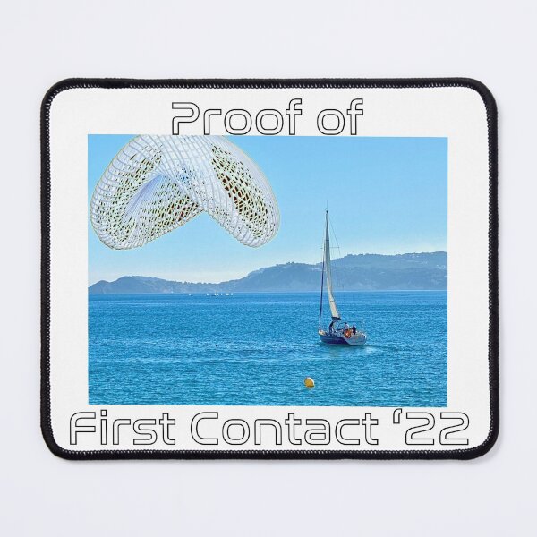 Item preview, First Contact 2022 Proof of Alien contact  designed and sold by SpArtk.