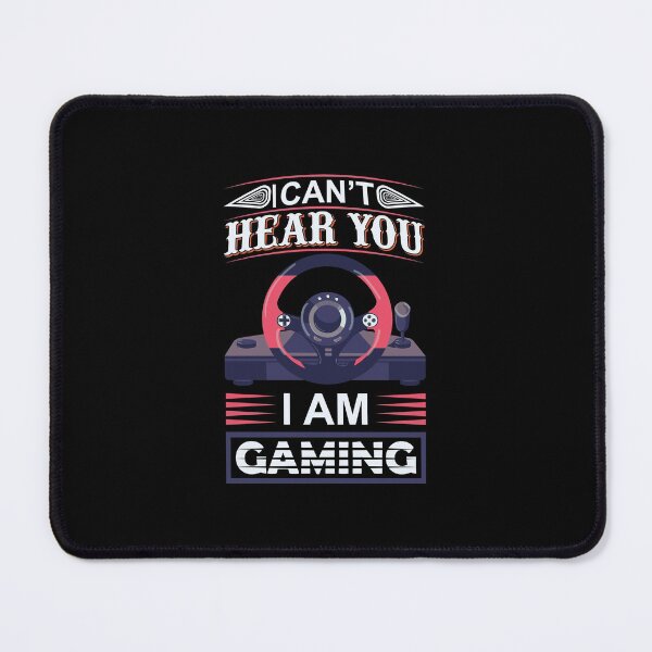 Item preview, I Can't Hear You, I'm Gaming designed and sold by UglyBoyDesign.