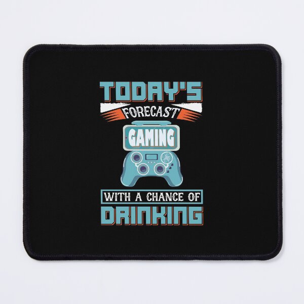 Item preview, Today's Forecast Gaming With A Chance Of Drinking designed and sold by UglyBoyDesign.
