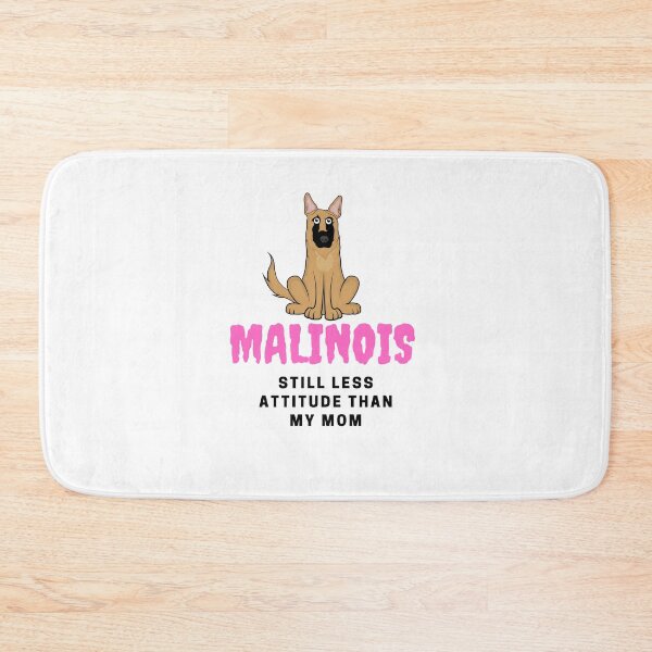 Item preview, still less attitude than my mom Malinois designed and sold by CELO TAN.