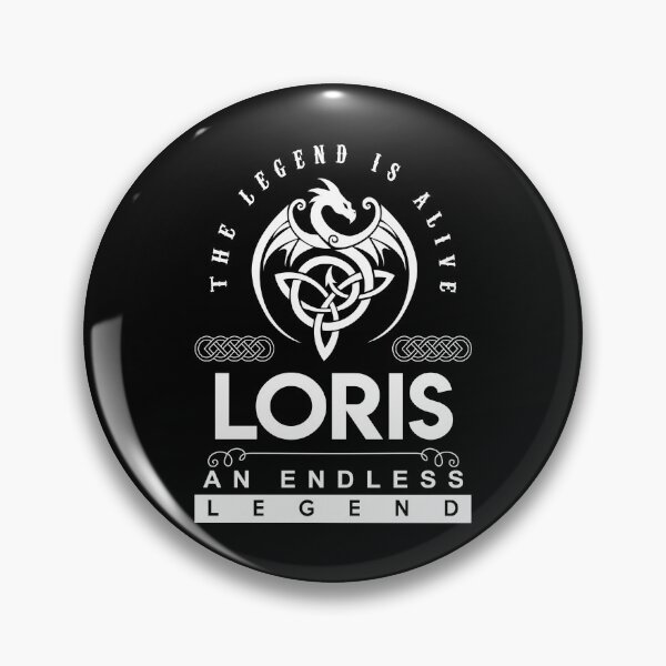 Item preview, Loris Name T Shirt - Loris The Legend Is Alive - An Endless Legend Gift Item Tee designed and sold by pourvasecandi.