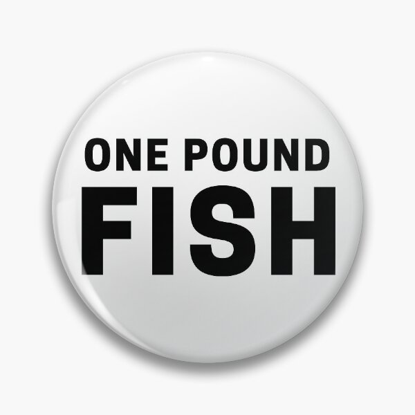 Item preview, One Pound Fish designed and sold by ExcitedMood.