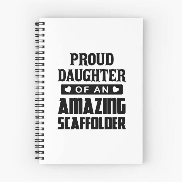 Item preview, Proud Daughter Of An Amazing Scaffolder designed and sold by ScaffoldMob.