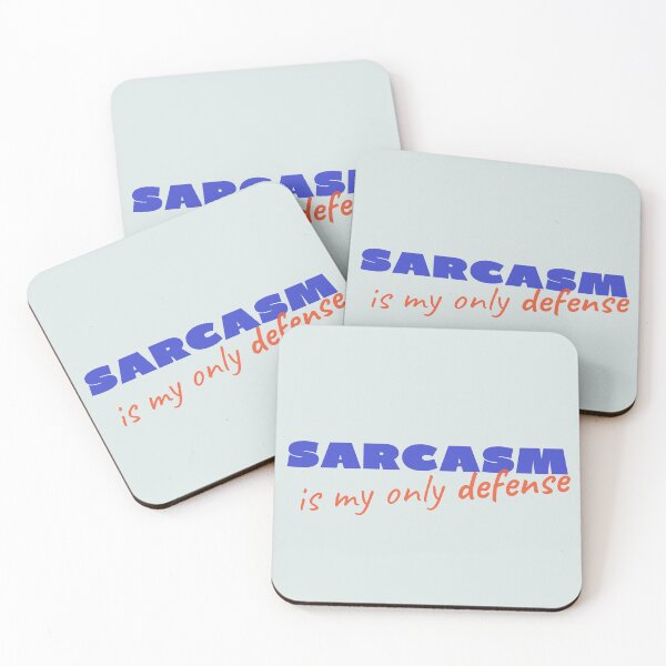 Item preview, Sarcasm is my only defense - My only defence is sarcasm  designed and sold by Giovanni's  Brown Quotes.