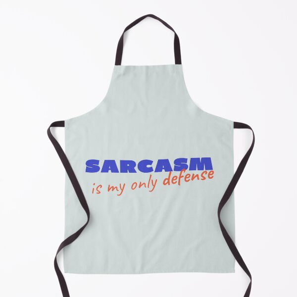 Item preview, Sarcasm is my only defense - My only defence is sarcasm  designed and sold by Giovanni's  Brown Quotes.