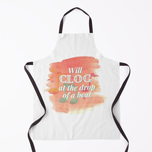 Item preview, Will Clog at the drop of a beat designed and sold by SherylThomas223.