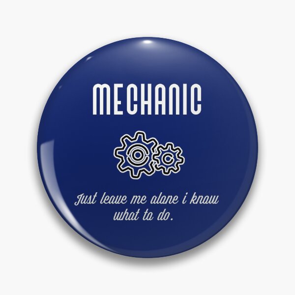 Item preview, I'm Mechanic, just leave me alone I know what to do. designed and sold by Umiska.