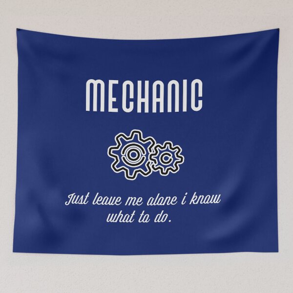Item preview, I'm Mechanic, just leave me alone I know what to do. designed and sold by Umiska.