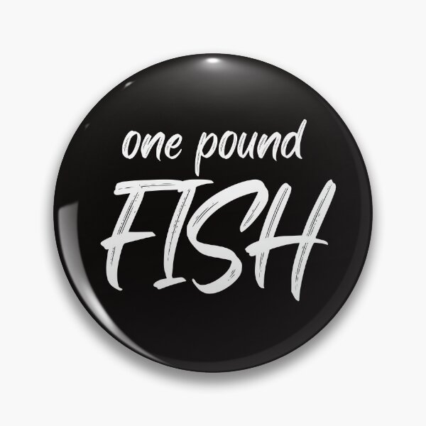 Item preview, One Pound Fish designed and sold by ExcitedMood.