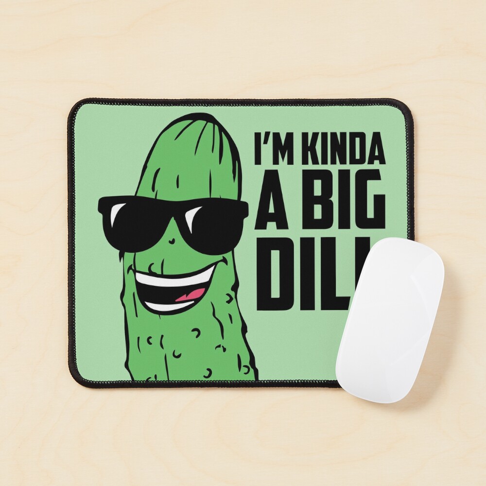 Puns - I'm Kind of a Big Dill Throw Pillow by The Lady Derp
